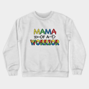 Mama Of a Worrier, Motivation, Cool, Support, Autism Awareness Day, Mom of a Warrior autistic, Autism advocacy Crewneck Sweatshirt